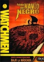 Película Watchmen: Relatos del Navío Negro