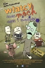 Elzbieta Golinska es Ms. Fral (voice) en Włatcy móch. Ćmoki, Czopki i Mondzioły