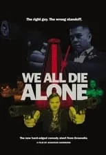 Joshua Alan Jones es Killer en We All Die Alone