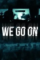 Poster de We Go On