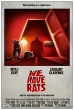 Zachary Clarence es Ray en We Have Rats