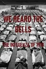 Anthony Fauci interpreta a Self - Director, NIAID, National Institutes of Health (as Anthony Fauci MD) en We Heard the Bells: The Influenza of 1918