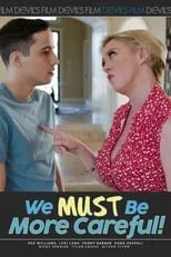 Poster de We Must Be More Careful