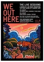 Shabaka Hutchings interpreta a Self en We Out Here: A LDN Story