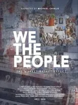 Póster de la película We the People: The Market Basket Effect