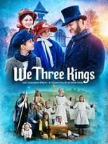 George Ely es Fred Camp en We Three Kings