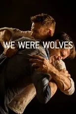 Póster de la película We Were Wolves