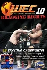 Película WEC 10: Bragging Rights