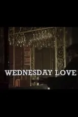 Película Wednesday Love