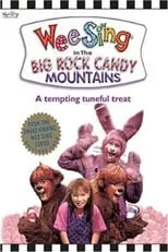 Película Wee Sing in the Big Rock Candy Mountains