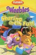 Película Weebles: Sharing in the Fun