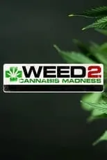 Sanjay Gupta interpreta a Host en Weed 2: Cannabis Madness