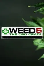 Sanjay Gupta es  en WEED 5: The CBD Craze