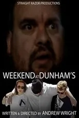 Película Weekend at Dunham's