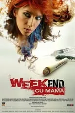 Póster de Weekend cu mama