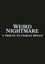 Película Weird Nightmare