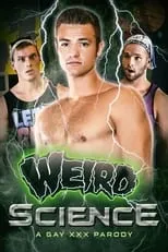 Luke Adams es  en Weird Science: A Gay XXX Parody