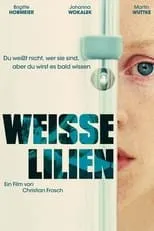 Póster de la película Weisse Lilien