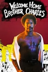 Película Welcome Home Brother Charles