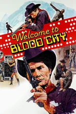 Película Welcome to Blood City