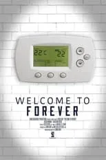 Póster de la película Welcome to Forever