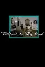 Brenda Dickson interpreta a  en Welcome to My Home