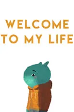 Portada de Welcome to My Life