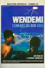 Película Wendemi, l'enfant du Bon Dieu