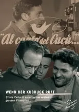 Ettore Cella interpreta a  en Wenn der Kuckuck ruft