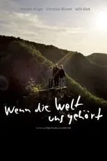 Poster de Wenn die Welt uns gehört