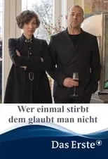 Sabine Waibel interpreta a Anke Lundin en Wer einmal stirbt dem glaubt man nicht