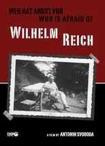 Annelie Keil es Self en Wer hat Angst vor Wilhelm Reich?