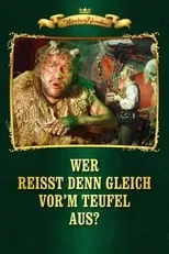 Película Wer reißt denn gleich vor'm Teufel aus