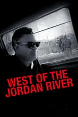 Película West of the Jordan River