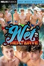 Poster de la película Wet 2: Heatwave - Películas hoy en TV