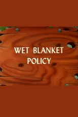 Portada de Wet Blanket Policy