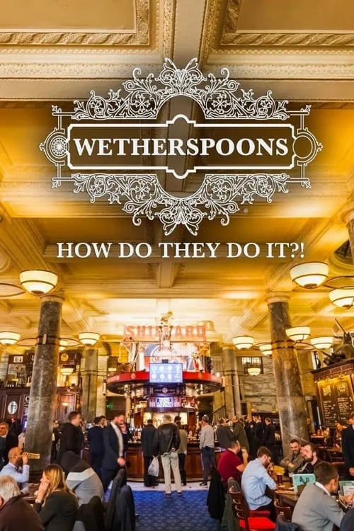 Portada de Wetherspoons: How Do They Do It?!