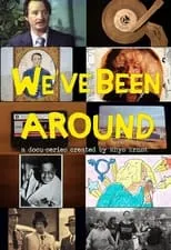 Póster de We've Been Around