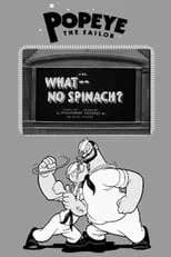 Póster de la película What -- No Spinach?