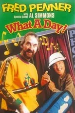 Fred Penner es Fred Penner en What a Day!