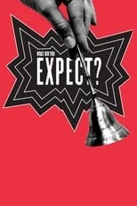 Portada de What Did You Expect?