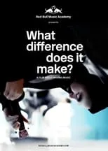 Poster de What Difference Does It Make?