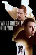 Portada de What Doesn't Kill You