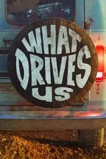 Poster de la película What Drives Us - Películas hoy en TV