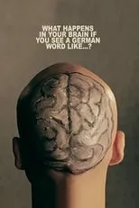 Valerie Edmond en la película What Happens In Your Brain If You See a German Word Like...?