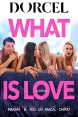 Póster de la película What Is Love