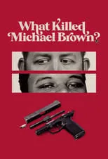 Shelby Steele es Narrator en What Killed Michael Brown?