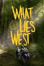 Lisa Goodman es Alma en What Lies West