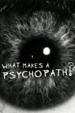 Jeremy Coid interpreta a Forensic Psychiatrist en What Makes a Psychopath?