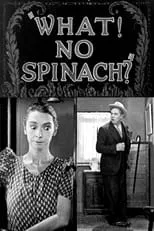 Alyce Ardell es  en What! No Spinach?